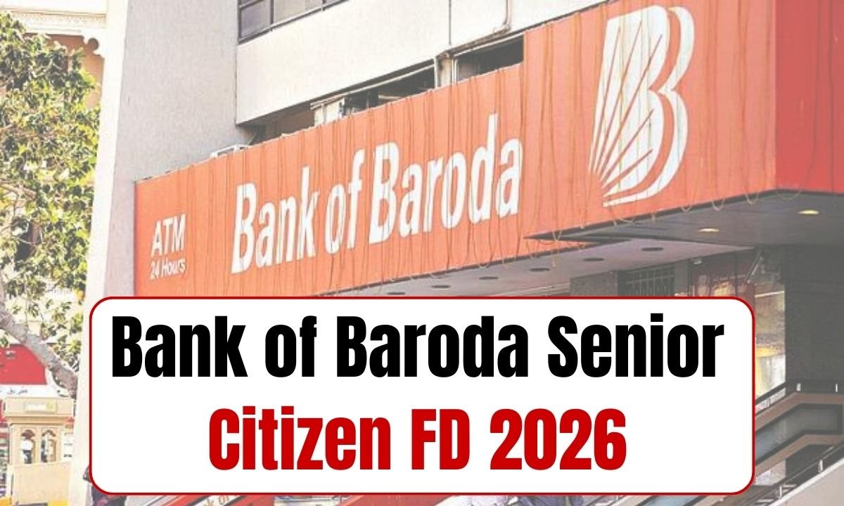 Bank of Baroda Senior Citizen FD 2026