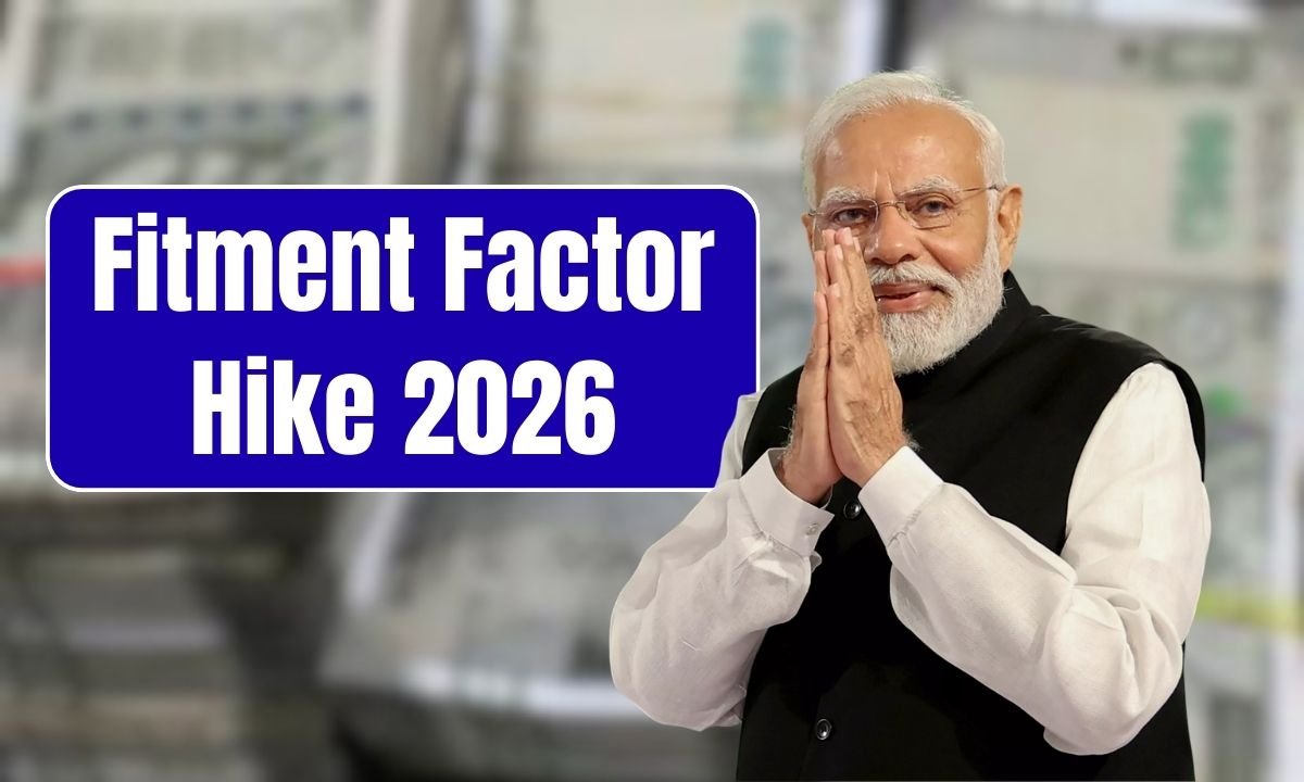 Fitment Factor Hike 2026